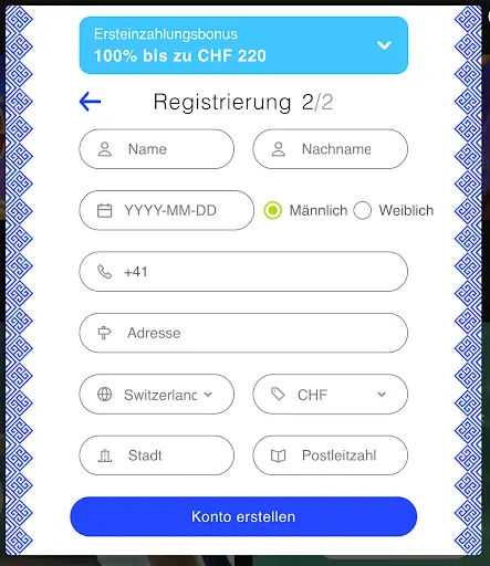 Registrierungsformular Schritt 2 – Eingabe von Name, Nachname, Geburtsdatum, Geschlecht, Telefonnummer, Adresse, Land, Währung, Stadt und Postleitzahl mit Ersteinzahlungsbonus 100% bis zu CHF 220