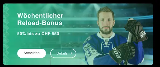 Wöchentlicher Reload-Bonus 50% bis zu CHF 550 mit Eishockeyspieler